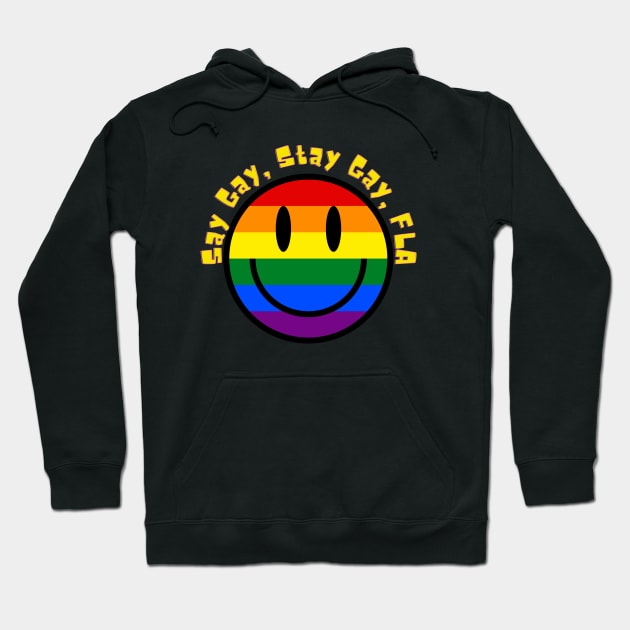 SAY GAY, STAY GAY, FLA Hoodie by TJWDraws